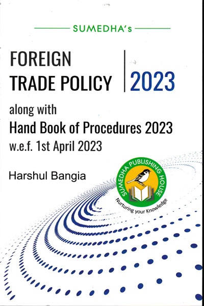 Foreign Trade Policy 2023 along with Hand Book of Procedures 