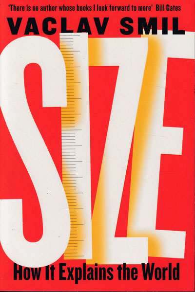 Size How it Explains the World