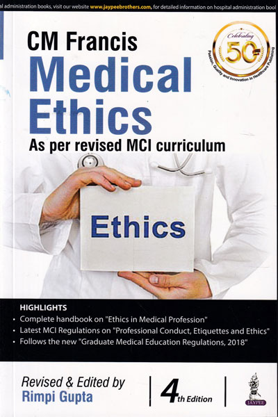 CM Francis Medical Ethics As Per Revised MCI Curriculum