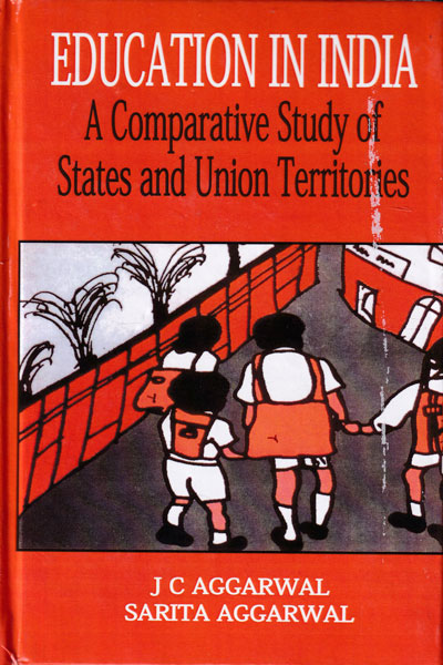 Education in India A Comparative Study of States and Union Territories
