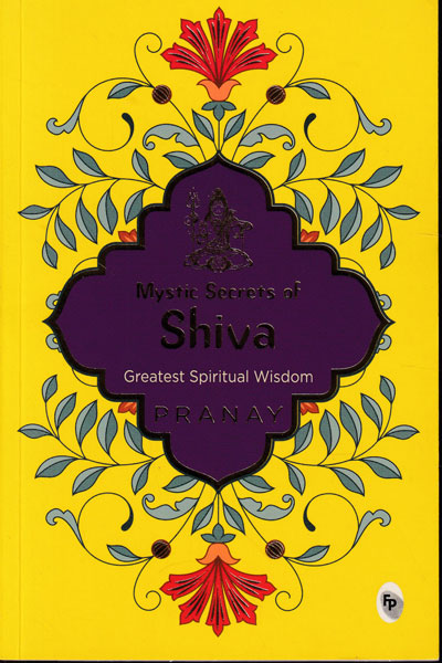 Mystic Secrets of Shiva
