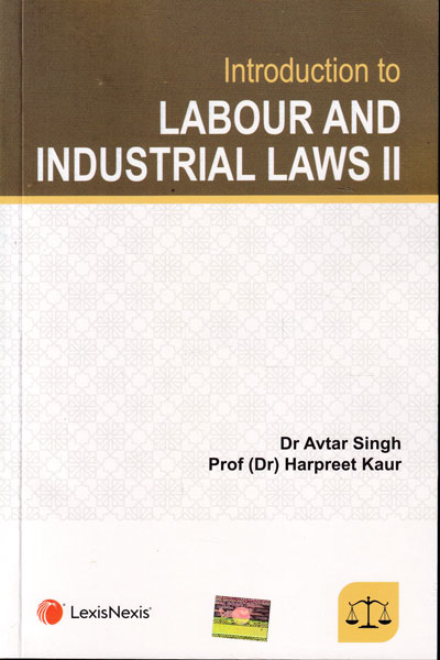 Introduction to Labour and Industrial Laws II