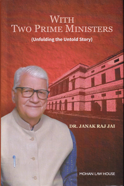 With Two Prime Ministers Unfolding the Untold Story