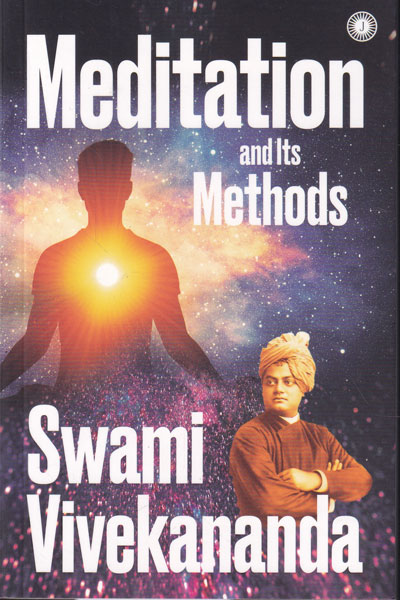 Meditation and its Methods