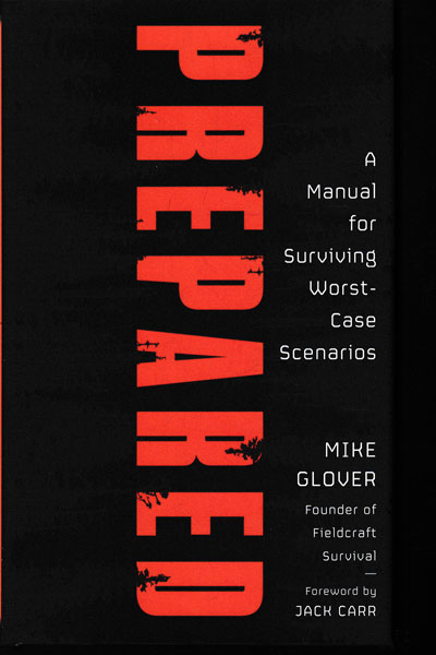 Prepared A Manual for Surviving Worst Case Scenarios