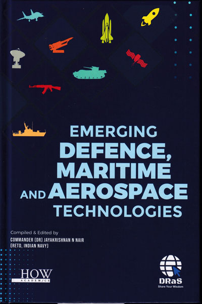 Emerging Defence Maritime and Aerospace Technologies