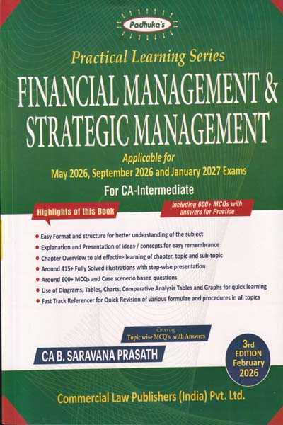 Practical Learning Series Financial Management and Strategic Management for CA Intermediate Applicable for May 2026 Sep 2026 and Jan 2027 Exam