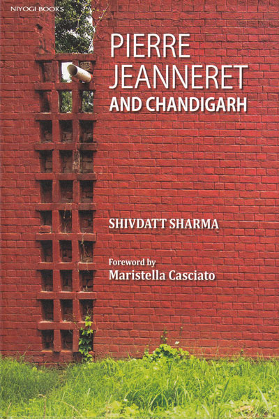 Pierre Jeanneret and Chandigarh