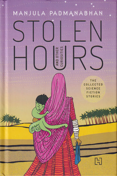 Stolen Hours and other Curiosities