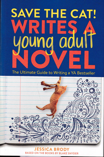 Save the Cat Writes a Young Adult Novel