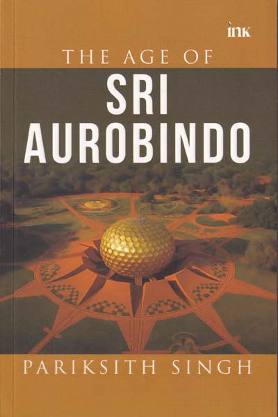 The Age of Sri Aurobindo