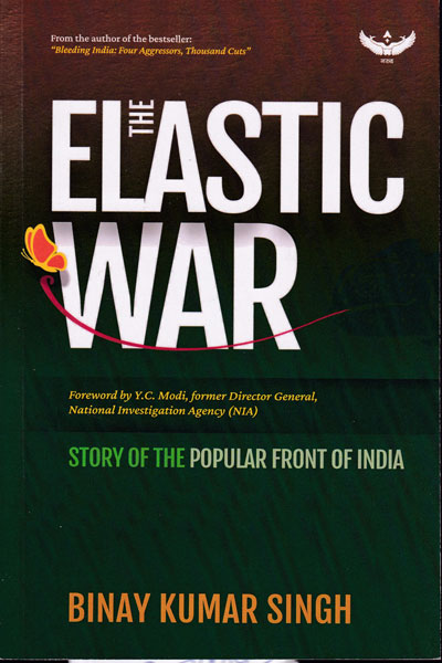 The Elastic War Story of the Popular Front of India