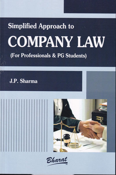 Simplified Approach to Company Law for Professionals and PG Students