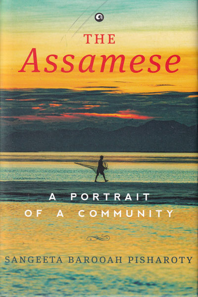 The Assamese A Portrait of A Community