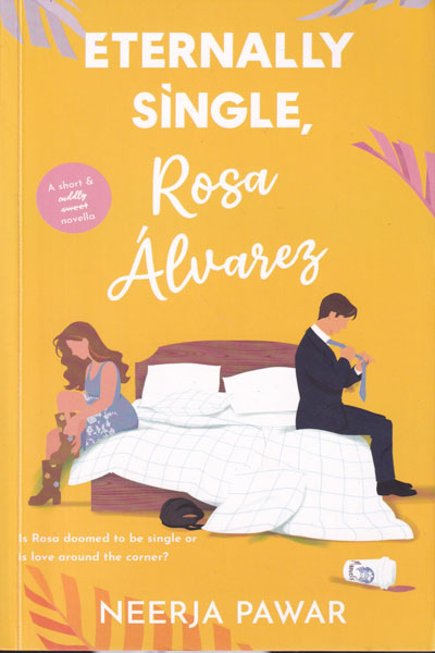 Eternally Single Rosa Alvarez