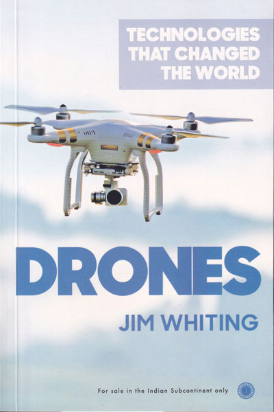 Drones Technologies That Changed The World