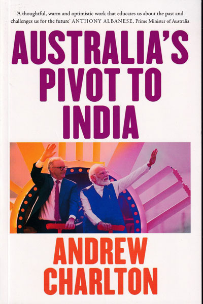 Australias Pivot to India