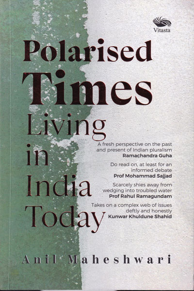 Polarised Times Living in India Today 