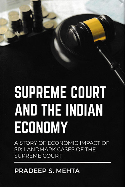 Supreme Court and The Indian Economy