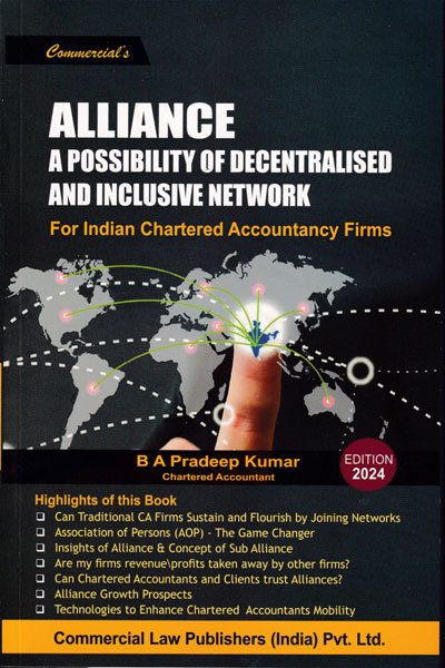 Alliance A Possibility of Decentralised and Inclusive Network for Indian Chartered Accountancy Firms