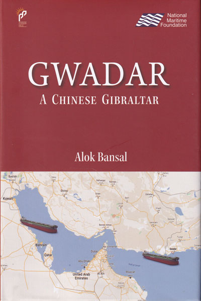 Gwadar A Chinese Gibraltar