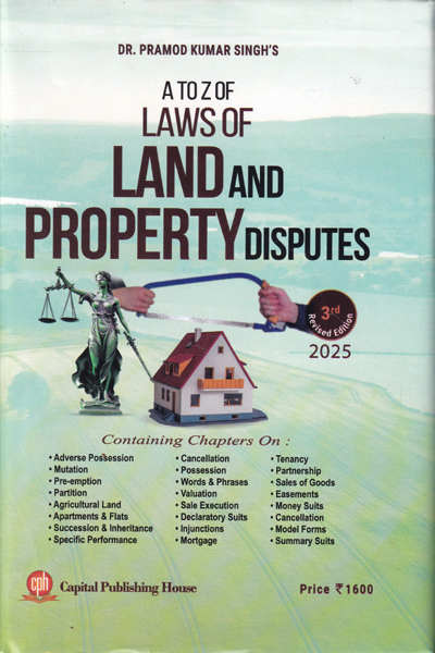 A to Z of Laws of Land and Property Disputes