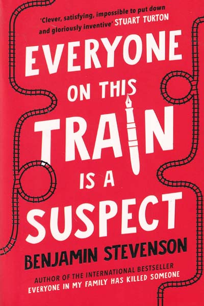 Everyone on This Train is a Suspect