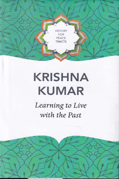 Learning To Live With The Past