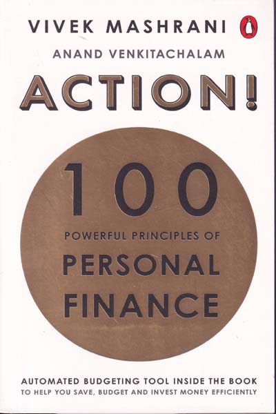 Action 100 Powerful Principles of Personal Finance
