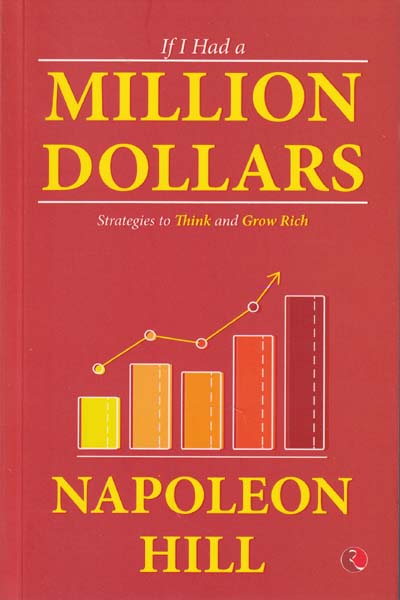 If I Had A Million Dollars Strategies to Think and Grow Rich