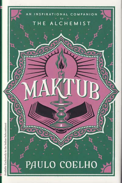 Maktub An Inspirational Companion to The Alchemist