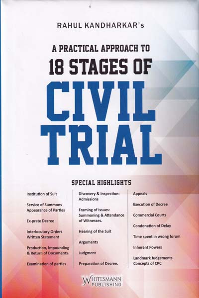 A Practical Approach to 18 Stages of Civil Trial