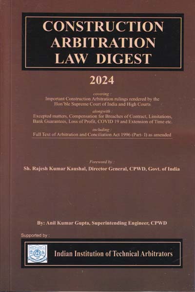 Construction Arbitration Law Digest
