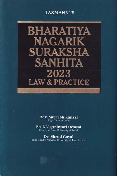 Bharatiya Nagarik Suraksha Sanhita 2023 Law and Practice