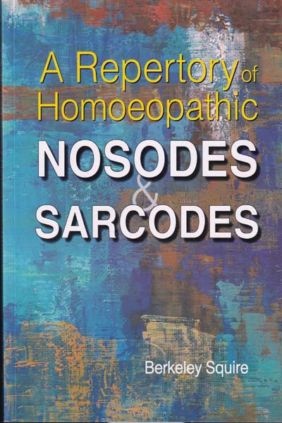 A Repertory of Homoeopathic Nosodes and Sarcodes
