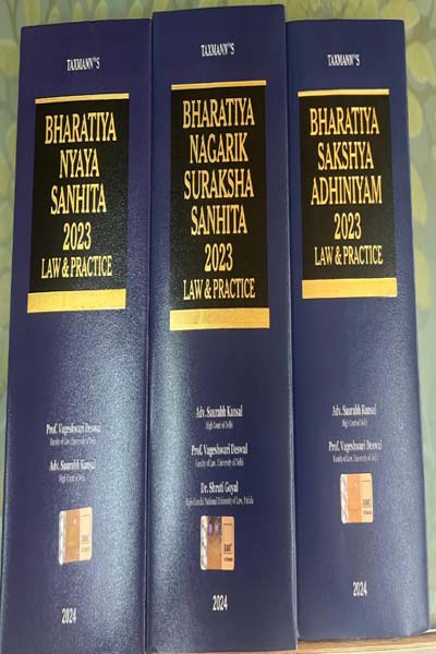 Law and Practice Series Bharatiya Nyaya Sanhita Bharatiya Nagarik Suraksha Sanhita Bharatiya Sakshya Adhiniyam Set of 3 Books