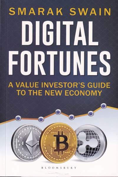 Digital Fortunes A Value Investors Guide to The New Economy