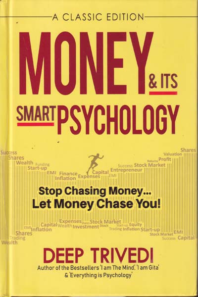 Money and Its Smart Psychology
