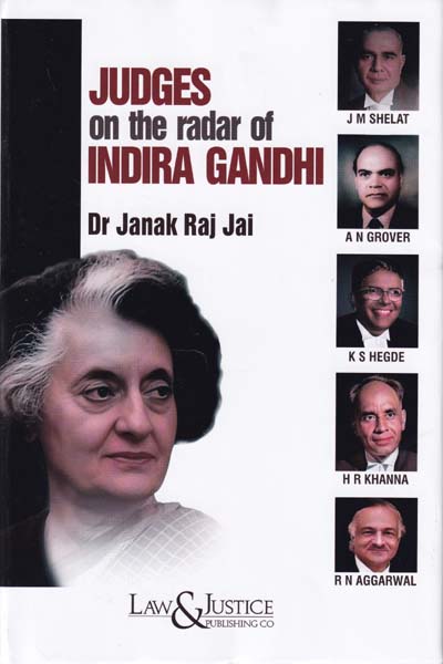 Judges on The Radar of Indira Gandhi