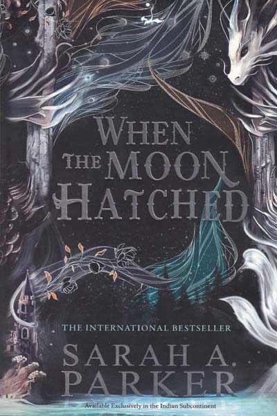 When The Moon Hatched