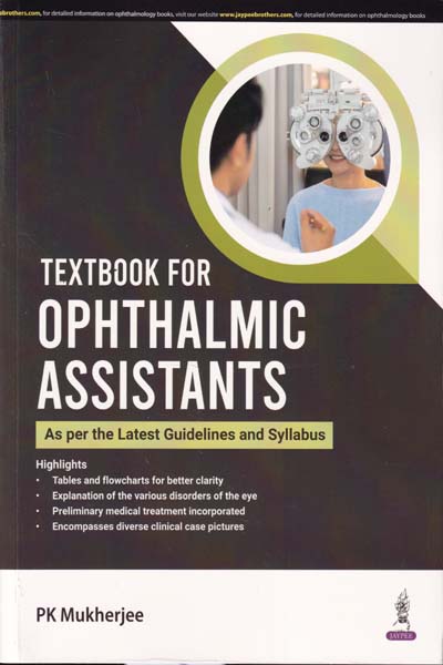 Textbook For Ophthalmic Assistant As Per the Latest Guidelines and Syllabus
