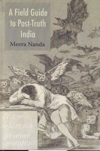 A Field Guide to Post Truth India