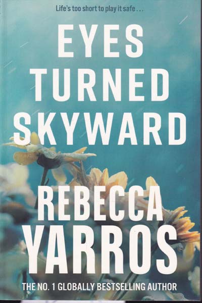 Eyes Turned Skyward
