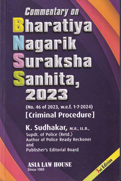 Commentary on Bharatiya Nagarik Suraksha Sanhita 2023