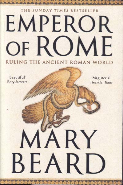Emperor of Rome Ruling The Ancient Roman World