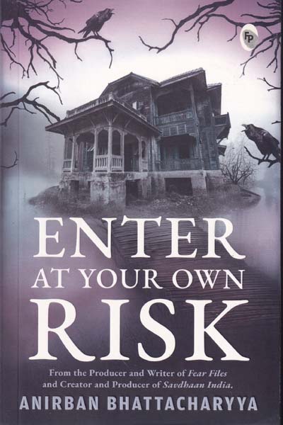 Enter At Your Own Risk