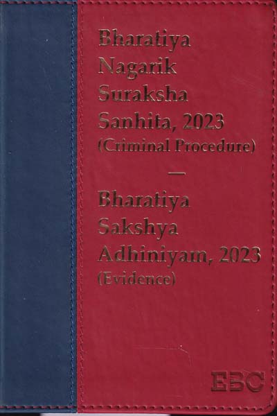 Bharatiya Nagarik Suraksha Sanhita 2023 Criminal Procedure and Bharatiya Sakshya Adhiniyam 2023 Evidence Pocket Size