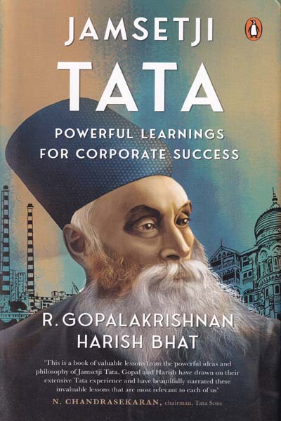 Jamsetji Tata Powerful Learnings for Corporate Success