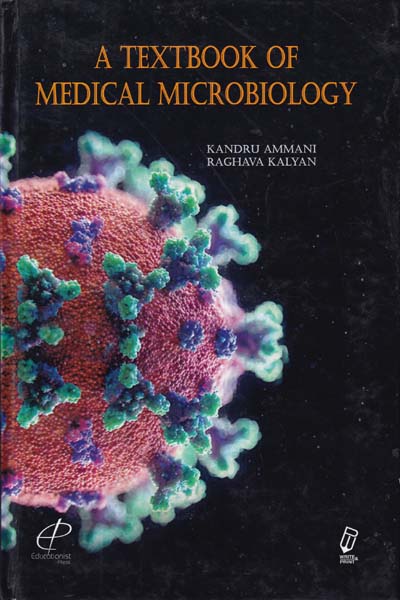 A Textbook of Medical Microbiology