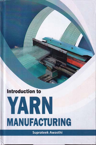 Introduction to Yarn Manufacturing